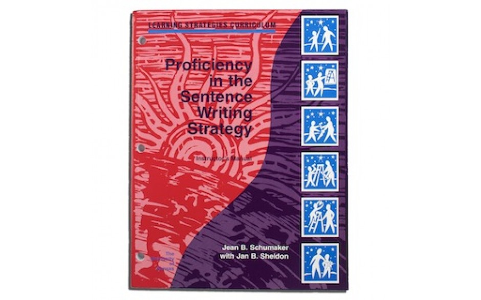 Instructor's Manual (coil-bound): PROFICIENCY IN THE SENTENCE WRITING STRATEGY, 2nd Edition (2024) (Jean B. Schumaker, Jan B. Sheldon)