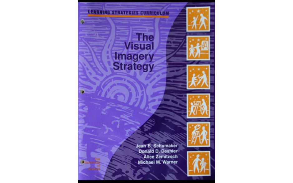 The VISUAL IMAGERY STRATEGY (Jean B. Schumaker, Donald D. Deshler, Alice Zemitzsch, Michael M. Warner) (Softcover)