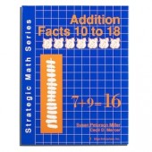 Strategic Math Series: ADDITION FACTS 10 to 18 (Susan Peterson Miller, Cecil D. Mercer)