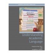 UNDERSTANDING ACADEMIC LANGUAGE (The Text Pattern Strategy) (Frances Ihle with Jacqueline Schafer) (2014)  Coil Bound